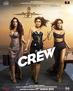 Crew 2024 Movie Download 480p 720p 1080p Mp4Moviez Filmyzilla