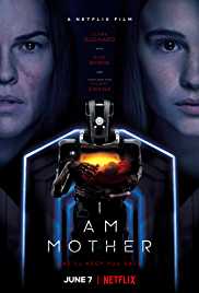 I Am Mother 2019 Hindi Subs 480p 300MB Mp4Moviez