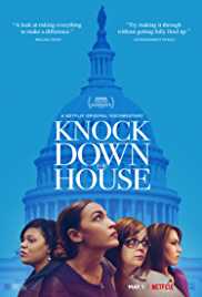 Knock Down The House 2019 Dual Audio Hindi 480p 300MB Mp4Moviez