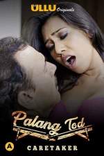 Palang Tod Caretaker 2021 S01 Mp4Moviez