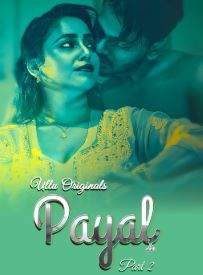 Payal Part 2 Mp4Moviez 2025 Hindi Ullu Web Series