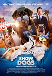 Show Dogs 2018 Dual Audio Hindi 300MB 480p Mp4Moviez