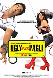 Ugly Aur Pagli 2008 Full Movie Download Mp4Moviez